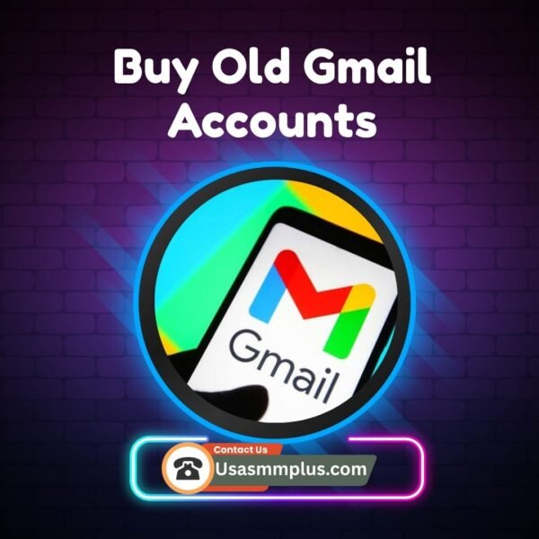 Buy Old Gmail Accounts