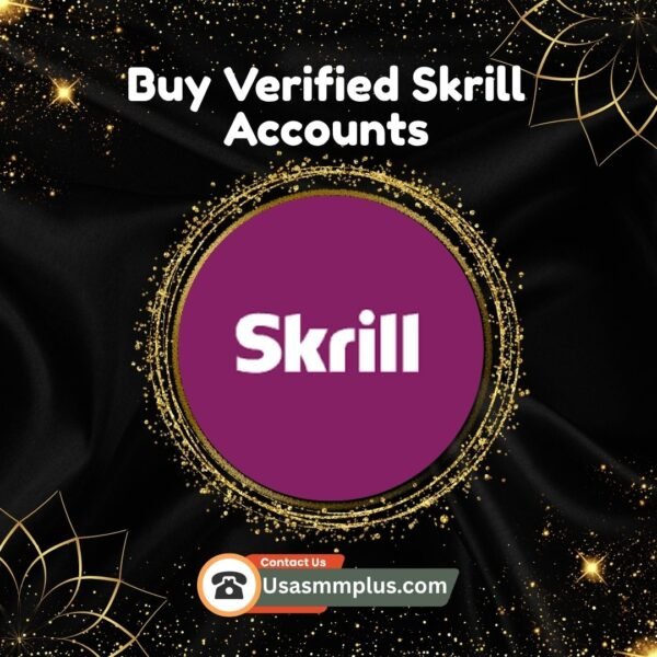 Buy Verified Skrill Accounts